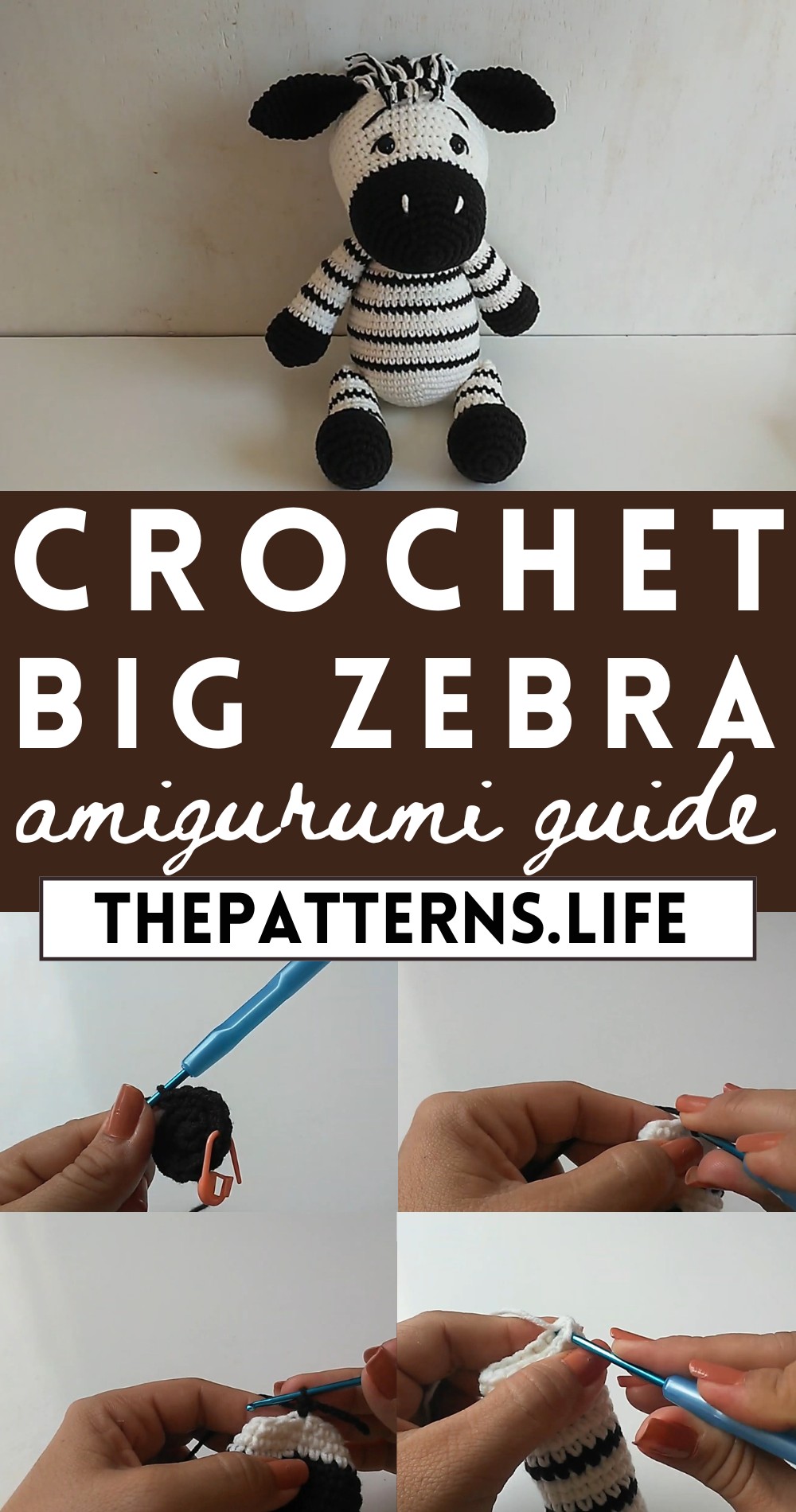 Crochet Big Zebra Amigurumi Pattern Step By Step