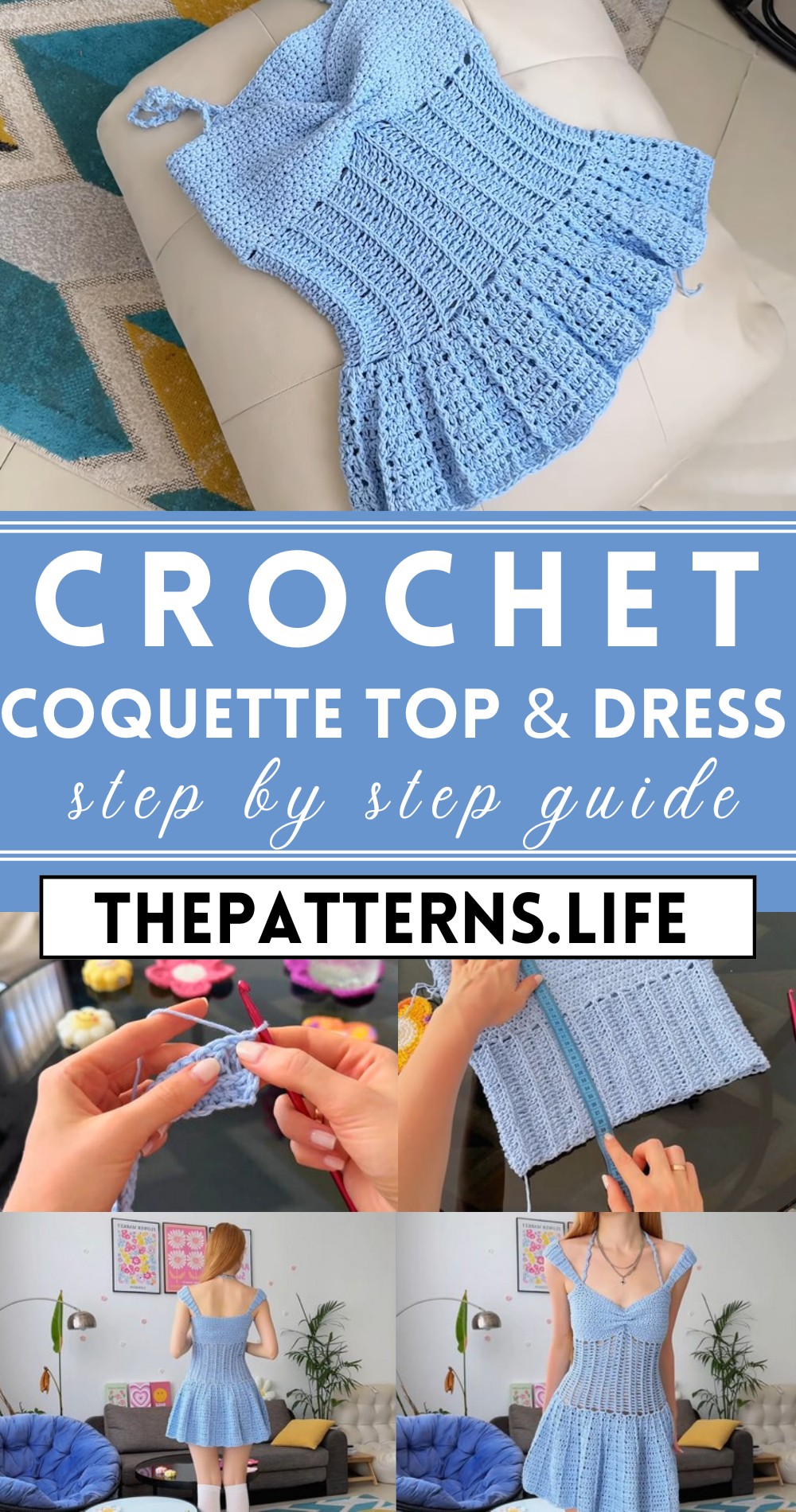 Crochet Coquette Top & Dress Tutorial Pattern