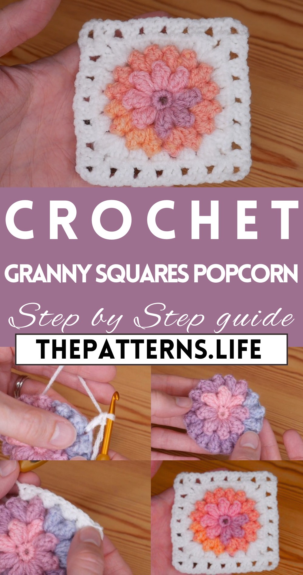 Crochet Granny Squares Popcorn Flowers Pattern For Beginners